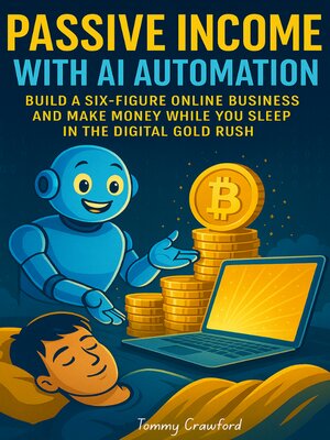 cover image of Passive Income with AI Automation